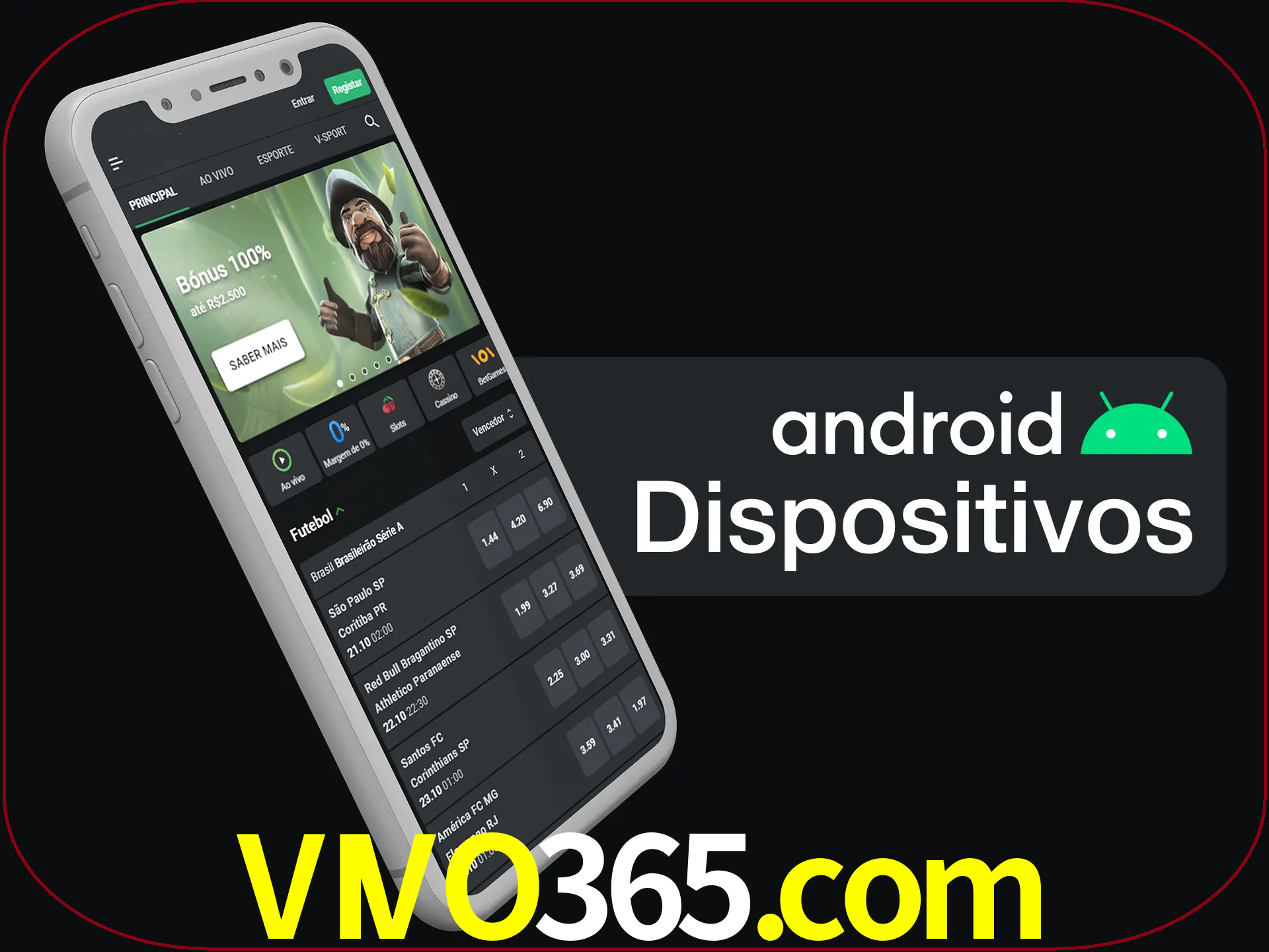 O aplicativo suporta a maioria de todos os dispositivos Android.
