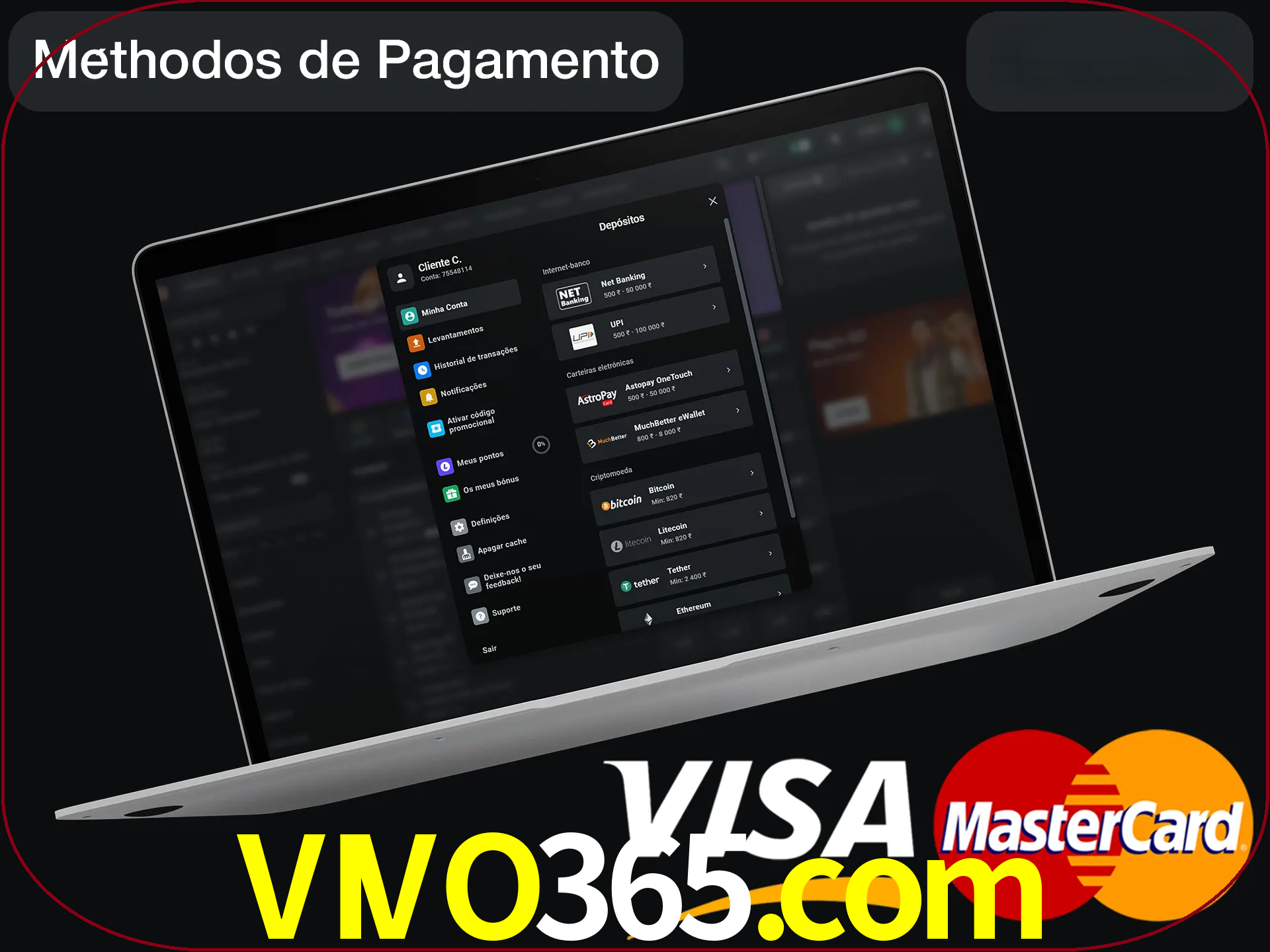 Use seu método de depósito preferido.
